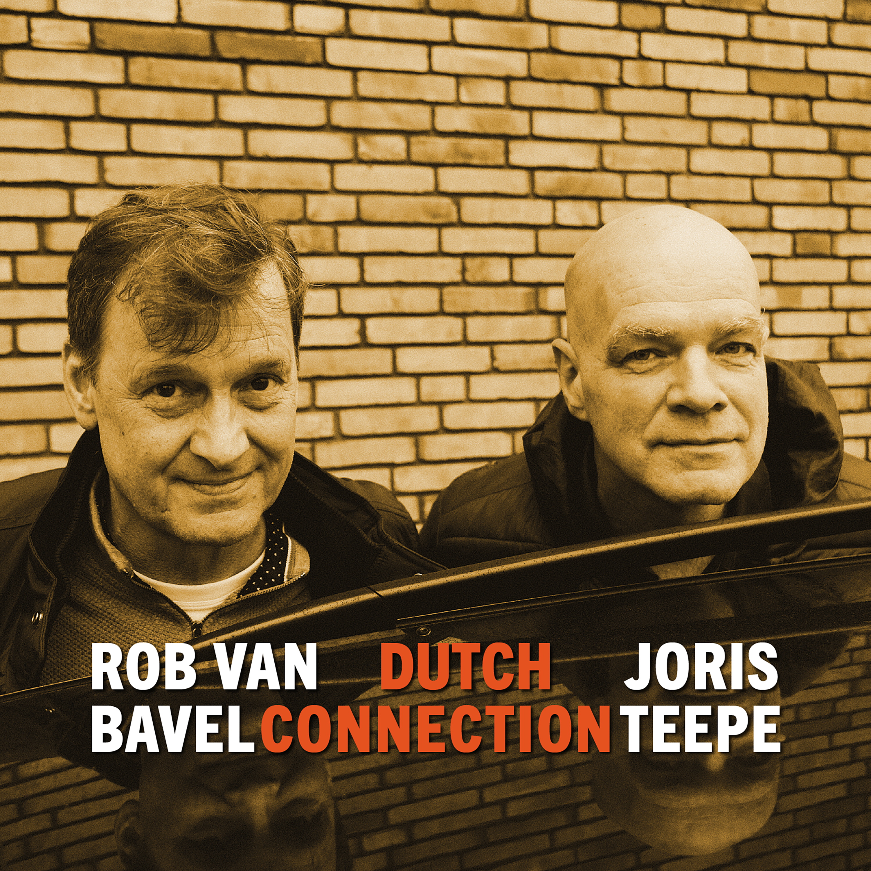 Dutch Connection - Joris Teepe & Rob van Bavel